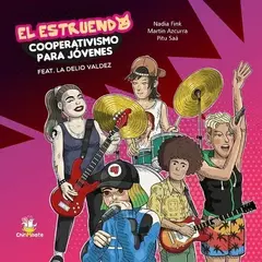 El estruendo. Cooperativismo para jóvenes