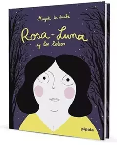 ROSA - LUNA Y LOS LOBOS