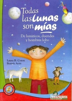 TODAS LAS LUNAS SON MÍAS