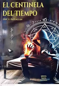 EL CENTINELA DEL TIEMPO