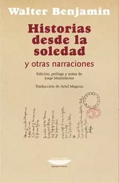Historias desde la soledad y otras narraciones