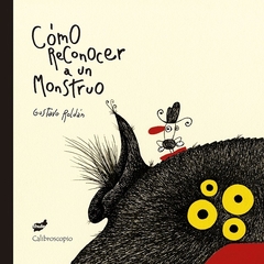 Cómo reconocer a un monstruo (nueva edición rústica)