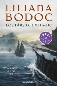 Los días del venado (La saga de los confines 1)