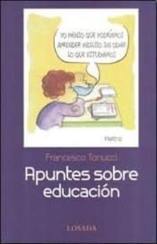 APUNTES SOBRE EDUCACIÓN FRANCESCO TONUCCI