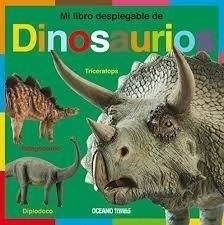 DINOSAURIOS - MI LIBRO DESPLEGABLE