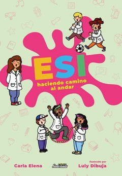 ESI. HACIENDO CAMINO AL ANDAR