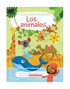 Mi gran libro de respuestas: Los animales