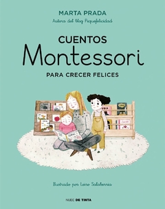 Cuentos Montessori para crecer felices