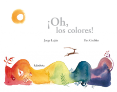 ¡OH, LOS COLORES!