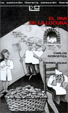 El pan de la locura