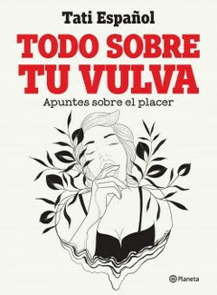 Todo sobre tu vulva