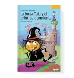 LA BRUJA TULA Y EL PRÍNCIPE DURMIENTE