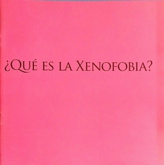 Qué es la xenofobia