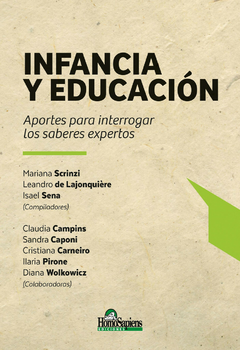 Infancia y educación. Aportes para interrogar los saberes expertos