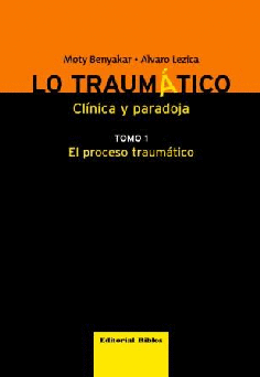 Lo traumático.