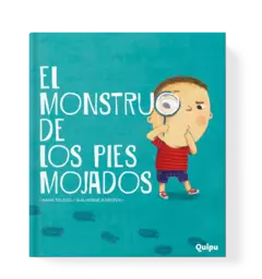 EL MONSTRUO DE LOS PIES MOJADOS