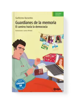 GUARDIANES DE LA MEMORIA. VOLVER A LA DEMOCRACIA