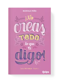 ¡NO CREAS TODO LO QUE TE DIGO! - 1era parte