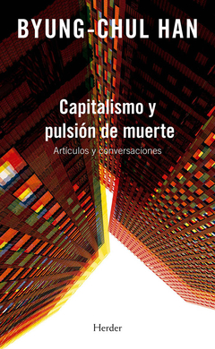 Capitalismo y pulsion de muerte