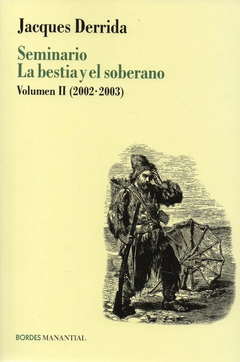 Seminario La bestia y el soberano. Volumen II