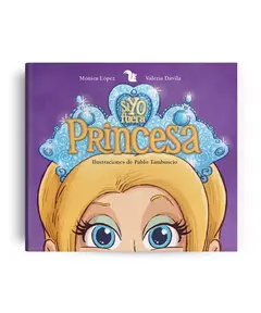 Si yo fuera princesa