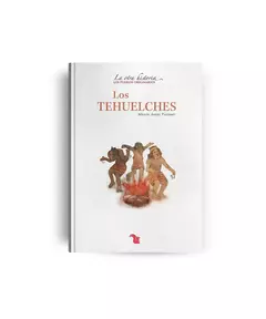 LOS TEHUELCHES