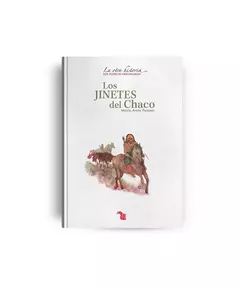 LOS JINETES DEL CHACO