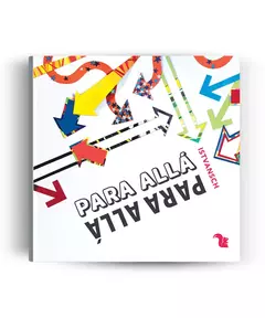 PARA ALLÁ, ¡PARA ALLÁ!