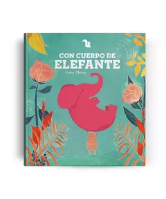 CON CUERPO DE ELEFANTE
