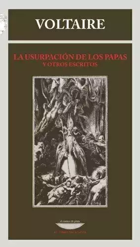La usurpación de los papas y otros escritos