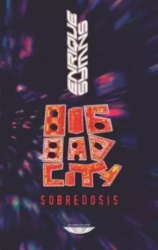 Big Bad City - Sobredosis