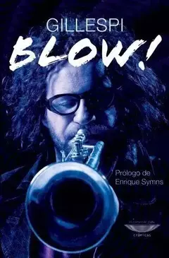 BLOW ! De trompetas y trompetistas