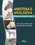 ANESTESIA E ANALGESIA EM EQUÍDEOS, RUMINANTES E SUÍNOS