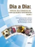 DIA A DIA: TÓPICOS SELECIONADOS EM ESPECIALIDADES VETERINÁRIAS VOLUME 2