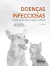 DOENÇAS INFECCIOSAS NA ROTINA DE CÃES E GATOS NO BRASIL - comprar online
