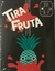 TIRA FRUTA - JUEGO DE CARTAS