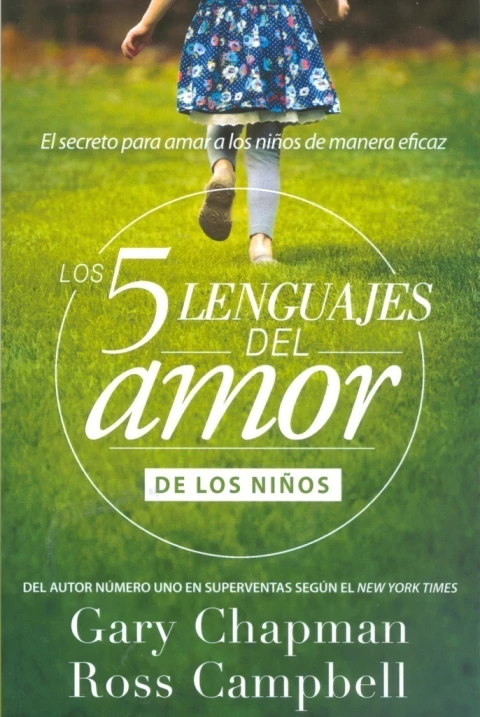 LOS CINCO LENGUAJES DEL AMOR DE LOS NIÑOS