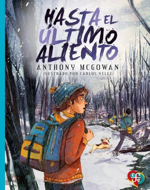 Has el último aliento, una novela juvenil de Anthony Mcgowan.