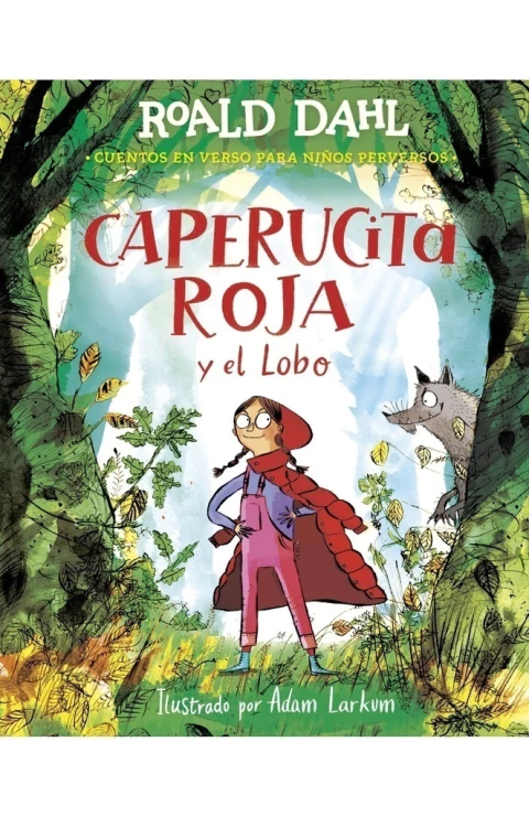 CAPERUCITA ROJA Y EL LOBO