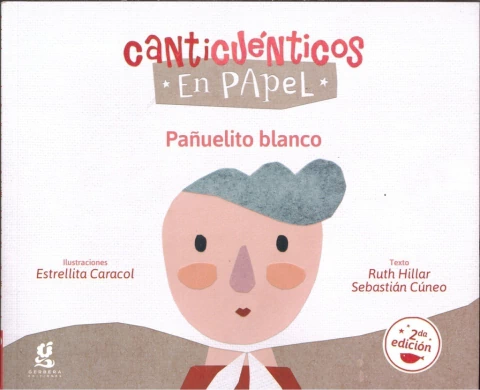 PAÑUELITOS BLANCOS CANTICUENTOS EN PAPEL