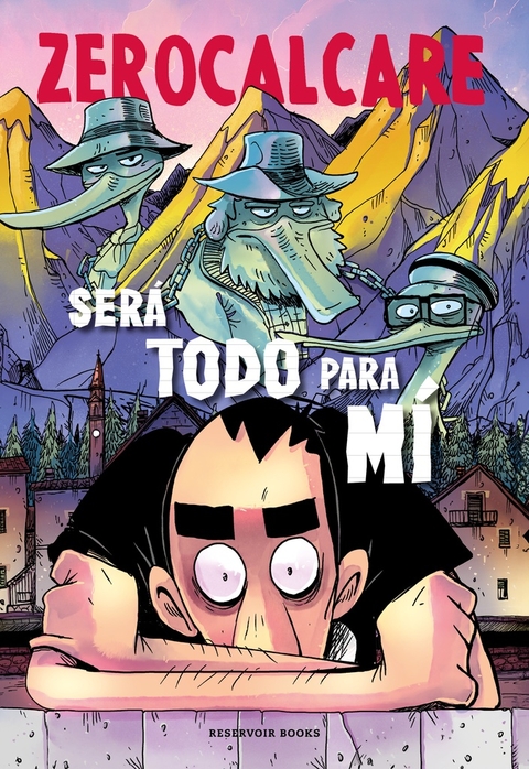 Será todo para mí, una novela gráfica de Zerocalcare. ¡Encontrala en Quiero Libros!