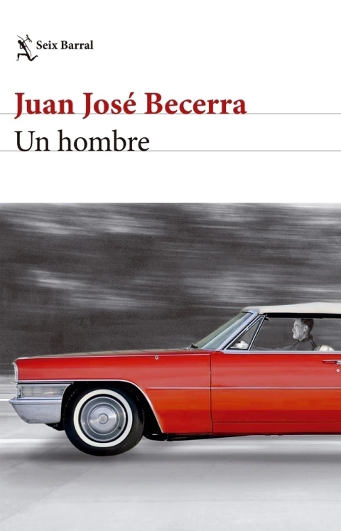Un hombre, de Juan José Becerra. ¡Encontralo en Quiero Libros!
