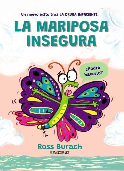 LA MARIPOSA INSEGURA
