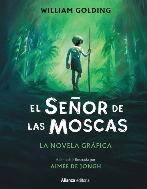 El señor de las moscas, de William Golding. Edición Novela gráfica, ilustrada por Aimée De Jongh.