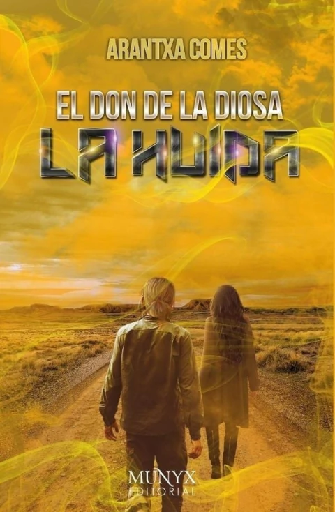 EL DON DE LA DIOSA - LA HUIDA