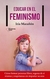 EDUCAR EN EL FEMINISMO