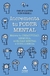 INCREMENTA TU PODER MENTAL