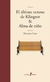 EL ULTIMO VERANO DE KLINGSOR Y ALMA DE NIÑO