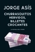 CHURRASQUITOS HERVIDOS, BILLETES CROCANTES