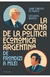 LA COCINA DE LA POLITICA ECONOMICA ARGENTINA